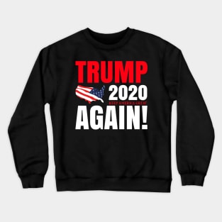 Trump Crewneck Sweatshirt